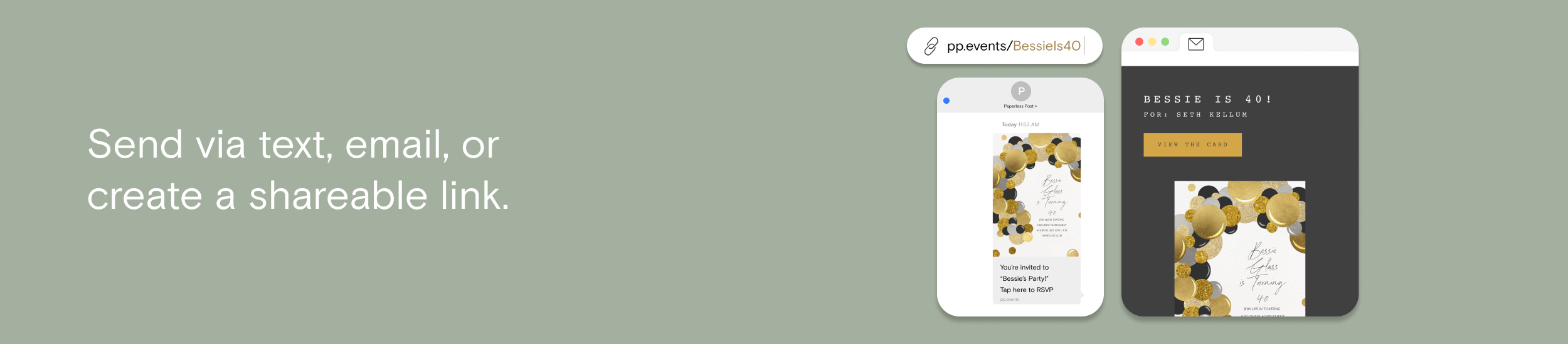 A preview of a user creating an event invitation over a light green background. It features the text "Send via text, email, or create a shareable link." in it